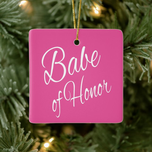 Babe of Honor Keramikornament (Baum)
