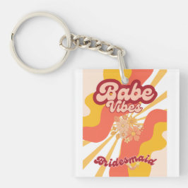 Babe Vibes Retro Bridesmaid Brautparty T - Shirt Schlüsselanhänger