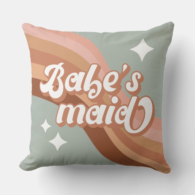 Babes Maid Bridesmaid 70er Groovy Retro Kissen (Vorderseite)