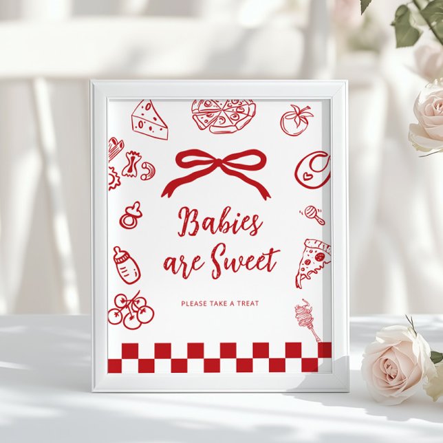 Babies are sweet Whimsical Bow Pizza Baby Shower Poster (Von Creator hochgeladen)