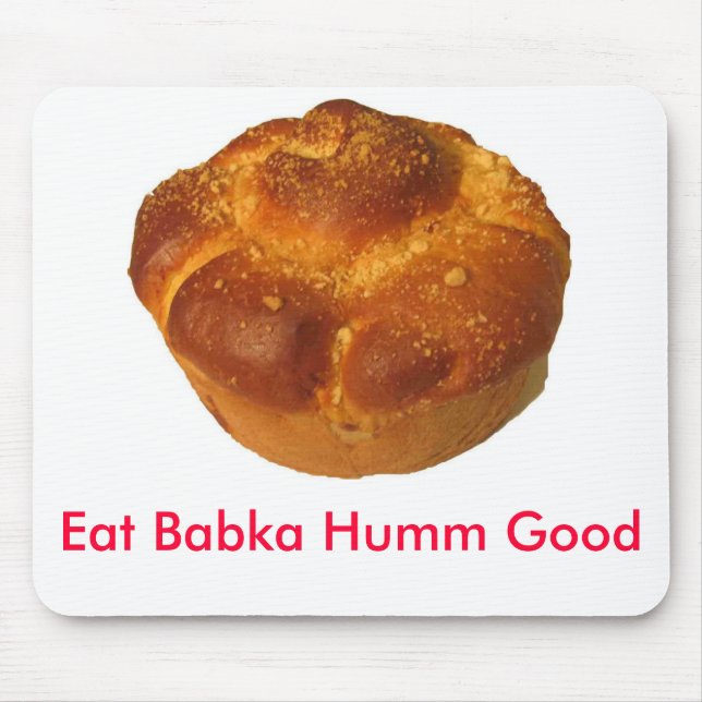 babkat76_p07, essen Babka gutes Humm Mousepad (Vorne)
