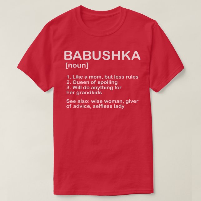 Babushka Noun Granny Großmutter Mutter Russische g T-Shirt (Design vorne)