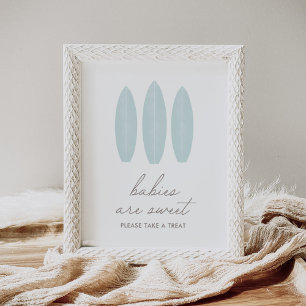 Baby an Bord Blue Surfboard Babys sind Sweet Sign Poster