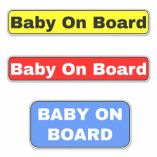 Baby an Bord Schilder - Auto Aufkleber