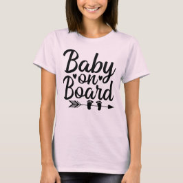 Baby an Bord T-Shirt
