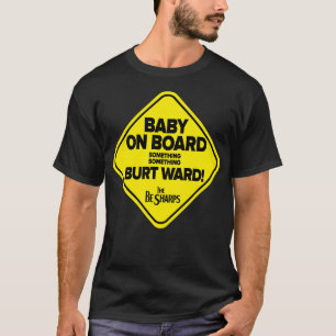 Baby an Bord T-Shirt