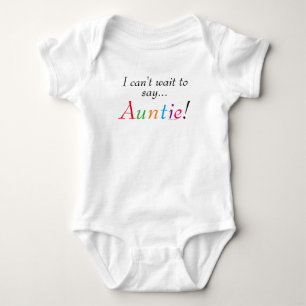 Baby Auntie Sprichwort Fun Säugling Shirt