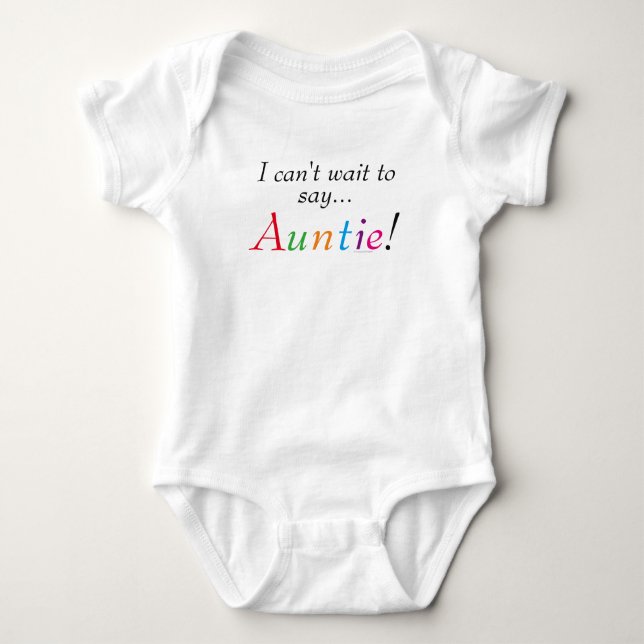 Baby Auntie Sprichwort Fun Säugling Shirt (Vorderseite)
