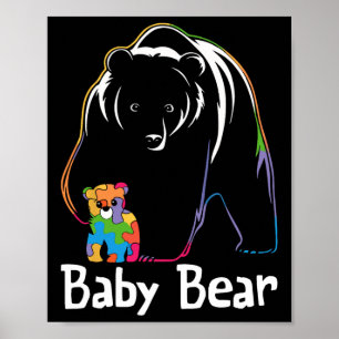 Baby Bear Autistic Awareness Autism Awareness Supe Poster