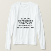 Baby benötigen wir nicht kein Wifi