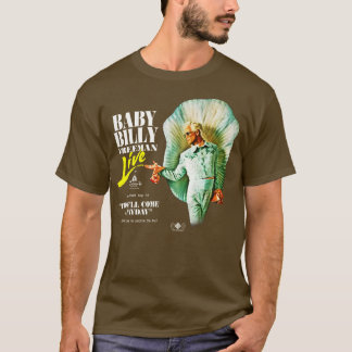 Baby Billy Live Therell Kommen Sie zum Button T-Shirt