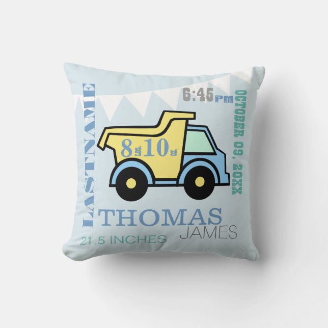 Baby Birth Stats Dump Truck Kissen (Vorderseite)