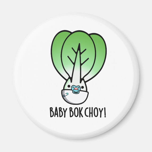 Baby Bok Choy Funny Veggie Pun Magnet (Vorne)