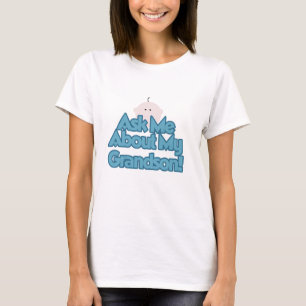 Baby Boy Fragte über meine Grandson Tshirts und Ge