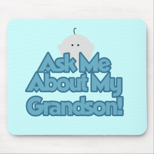 Baby Boy Fragte über meine Grandson Tshirts und Ge Mousepad