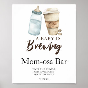 Baby braut Kaffee Baby Shower Momosa Bar  Poster