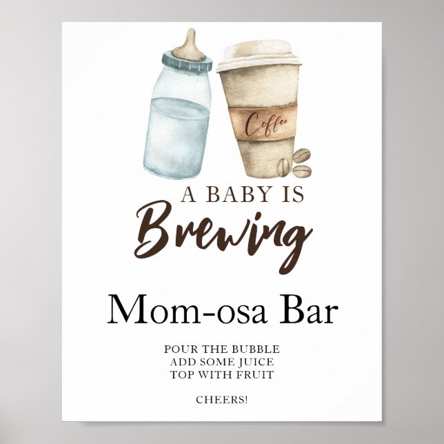 Baby braut Kaffee Babydusche Momosa Bar Poster (Vorne)