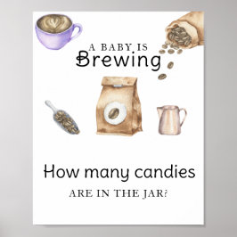 Baby braut Kaffee Wie viele Bonbons Poster