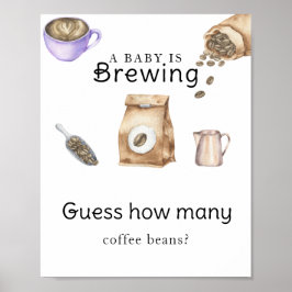 Baby braut Kaffee Wie viele Kaffeebohnen Poster