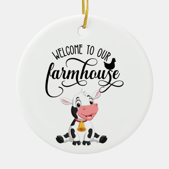 Baby Cow Willkommen in unserem Bauernhof Keramik Ornament (Vorne)