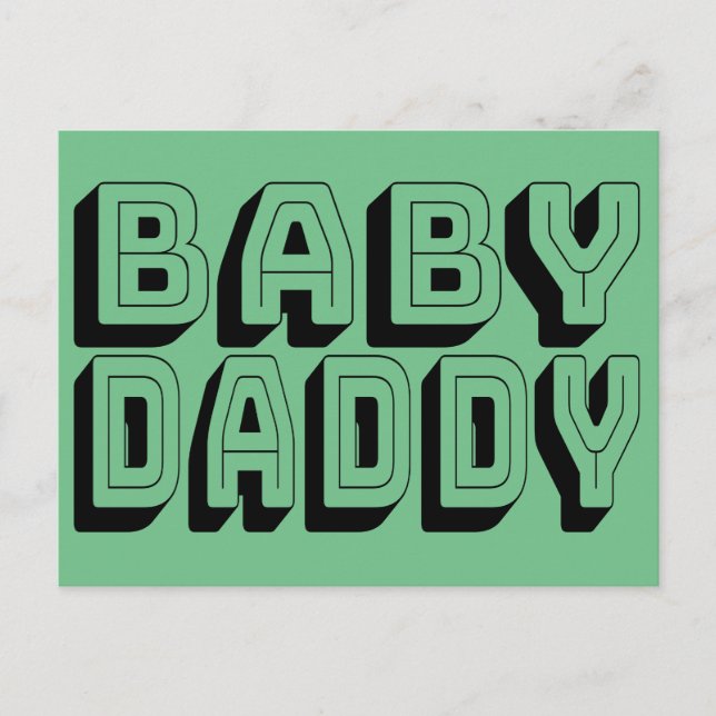 Baby Daddy Postkarte (Vorderseite)