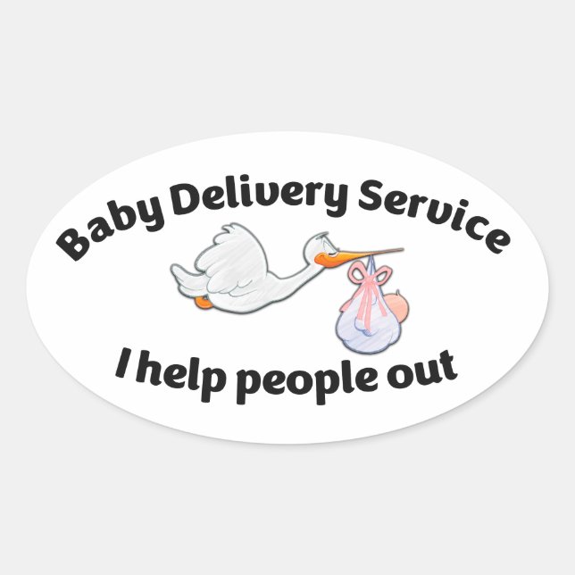 Baby Delivery Service I help people out | midwife Ovaler Aufkleber (Vorderseite)