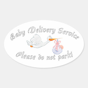 Baby Delivery Service! Please do not park! Midwife Ovaler Aufkleber