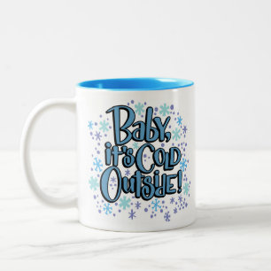 Baby die Kälte draußen Zweifarbige Tasse