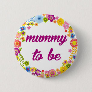 Baby-Duschen-Abzeichen - Mama zum zu sein Button