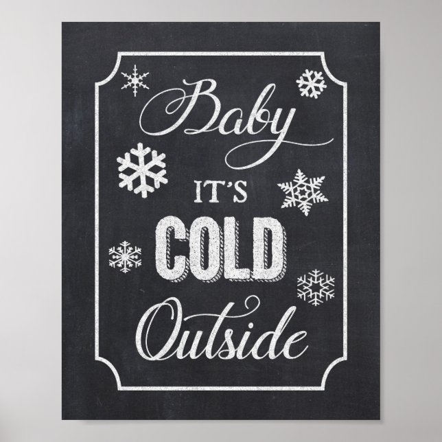 Baby Es ist kalt draußen im Winter Halbpension Zei Poster (Vorne)