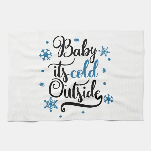 Baby Es ist kalt draußen im Winter Küchentuch (Horizontal)