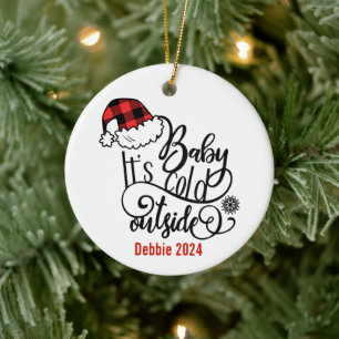 Baby, es ist kalt draußen keramik ornament