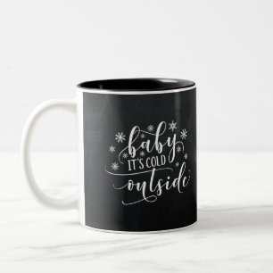 Baby Es ist kalt draußen   Kopfbrett Zweifarbige Tasse