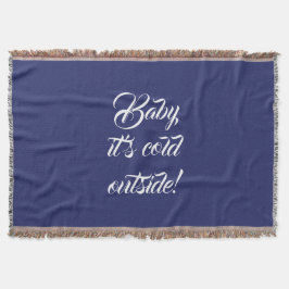 Baby es ist kalt draußen Marineblau niedlich Decke