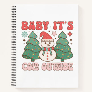 Baby es ist kalt draußen notizbuch