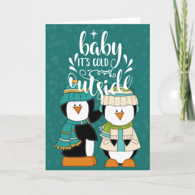 Baby Es ist kalt draußen Pinguinkarte Karte (Vorderseite)