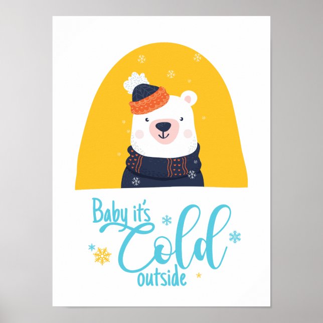 Baby es ist kalt draußen poster (Vorne)