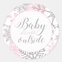 Baby Es ist kalt draußen Snowflake Babydusche Runder Aufkleber