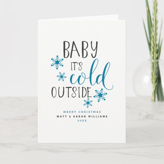 Baby Es ist kalt draußen Weihnachten (Vorderseite)