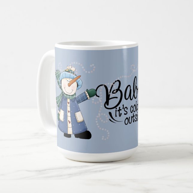 Baby Es ist kalt draußen - zwei Landschneemänner Kaffeetasse (Vorderseite Links)