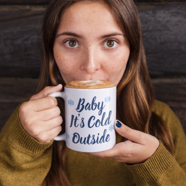 Baby Es ist kalt draußen Zweifarbige Tasse (Von Creator hochgeladen)