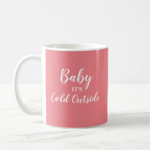Baby Es ist kalt im Außenbereich Kissen Kaffeetasse