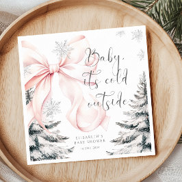 Baby Es ist kalt im Freien Pink Bow Babydusche Serviette