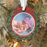 Baby First Christmas Foto Name heiligen Kranz Ornament<br><div class="desc">Baby First Christmas Foto Name Heilige Kranz Ornament Sie können Ihr eigenes Foto hinzufügen,  fügen Sie Ihren Namen und Text und erstellen Sie eine sehr persönliche und einzigartige Ornament.</div>