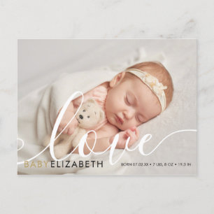 Baby Foto elegante Script Gold Liebe Hört Birth Ankündigungspostkarte