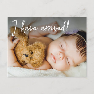 Baby Foto Ich bin angekommen Geburtsankündigung Ankündigungspostkarte