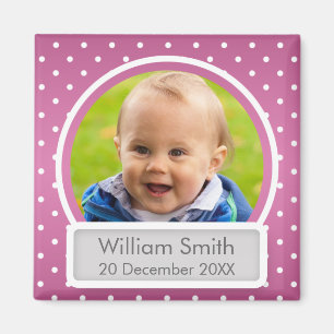 Baby-Foto mit Namen-u. Datums-Polka-Punkt-Rosa Magnet