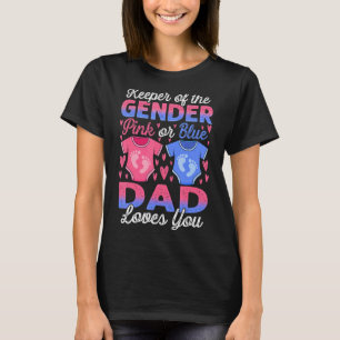 Baby Gender zeigt Dusche Rosa oder Blau Vater Lieb T-Shirt