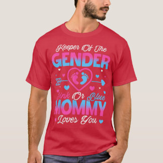 Baby Gender zeigt Dusche Rosa oder blaue Mommy Lie T-Shirt
