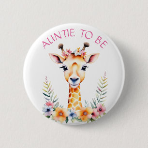 Baby Giraffe Floral, Tante zu sein Babydusche Button